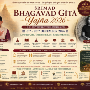 A 21-Day Residential Immersion into the Wisdom of the Bhagavad Gītā